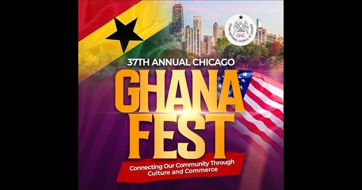 THE 37TH ANNUAL CHICAGO GHANAFEST